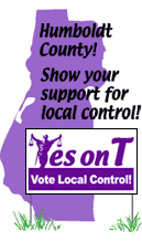 Humboldt County! Show your support for local control!